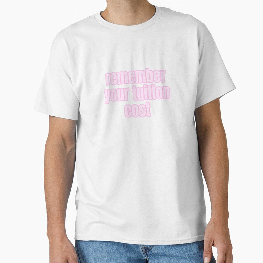 Remember Your Tuition Cost by Studio Sonder