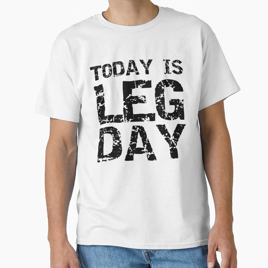 Funny Today is Leg Day Funny Workout Quote by TNDesignStudio