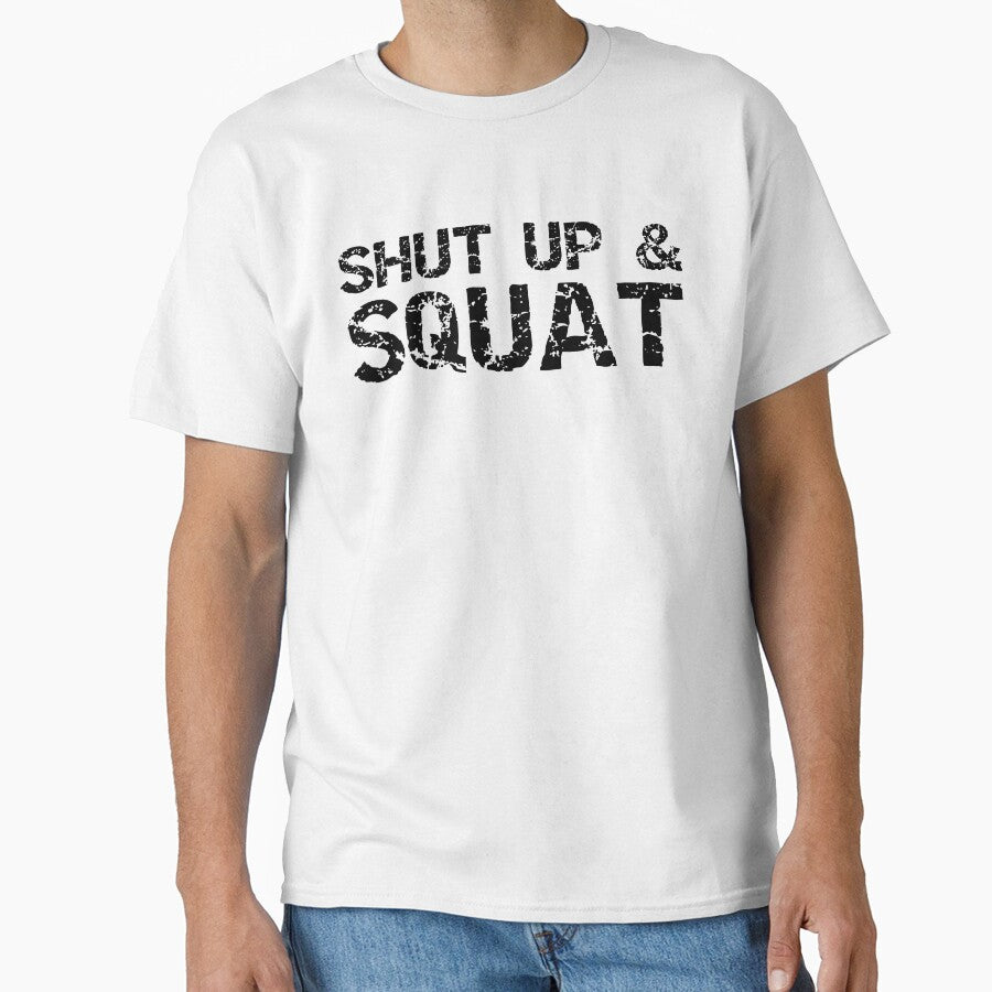 Funny Shut Up & Squat Funny Workout Quote by TNDesignStudio