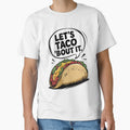Let’s Taco ’Bout It - Fun Taco Pun Design by jeasolar