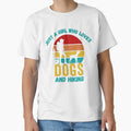Just a Girl Who Loves Dogs and Hiking T-Shirt by Gracjan Mikitin
