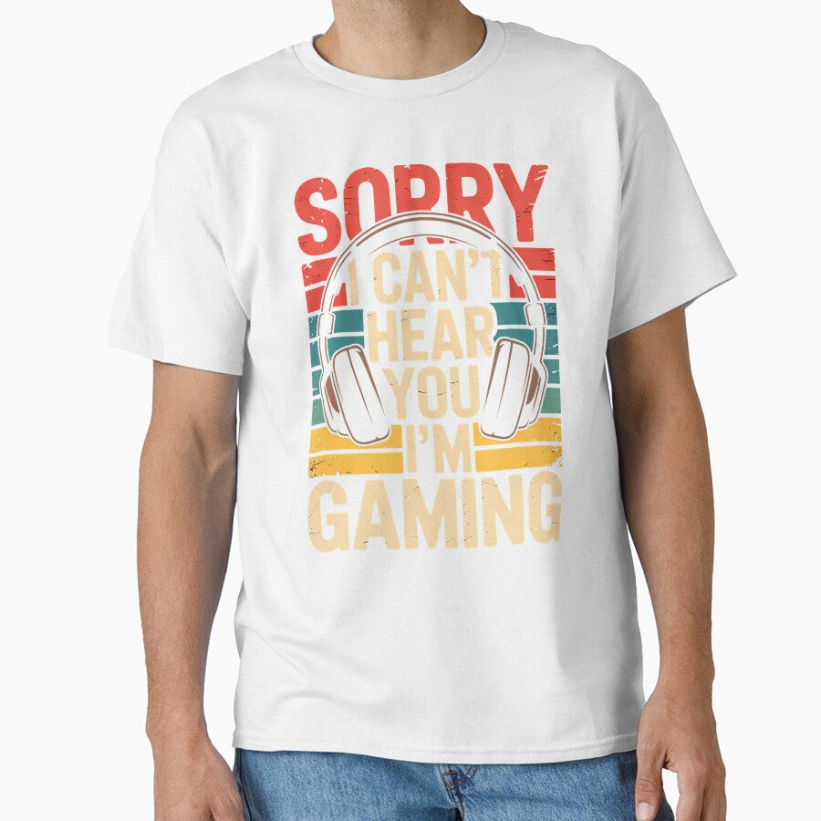 Sorry I Can't Hear You I'M Gaming by CandyceMillie