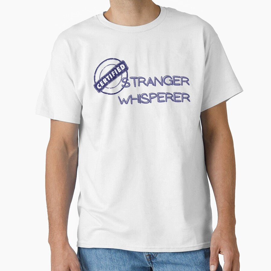 Certified Stranger Whisperer by HaileyLow