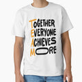 Team Together Everyone Achieves More Inspirational Quotes by ProjectX23