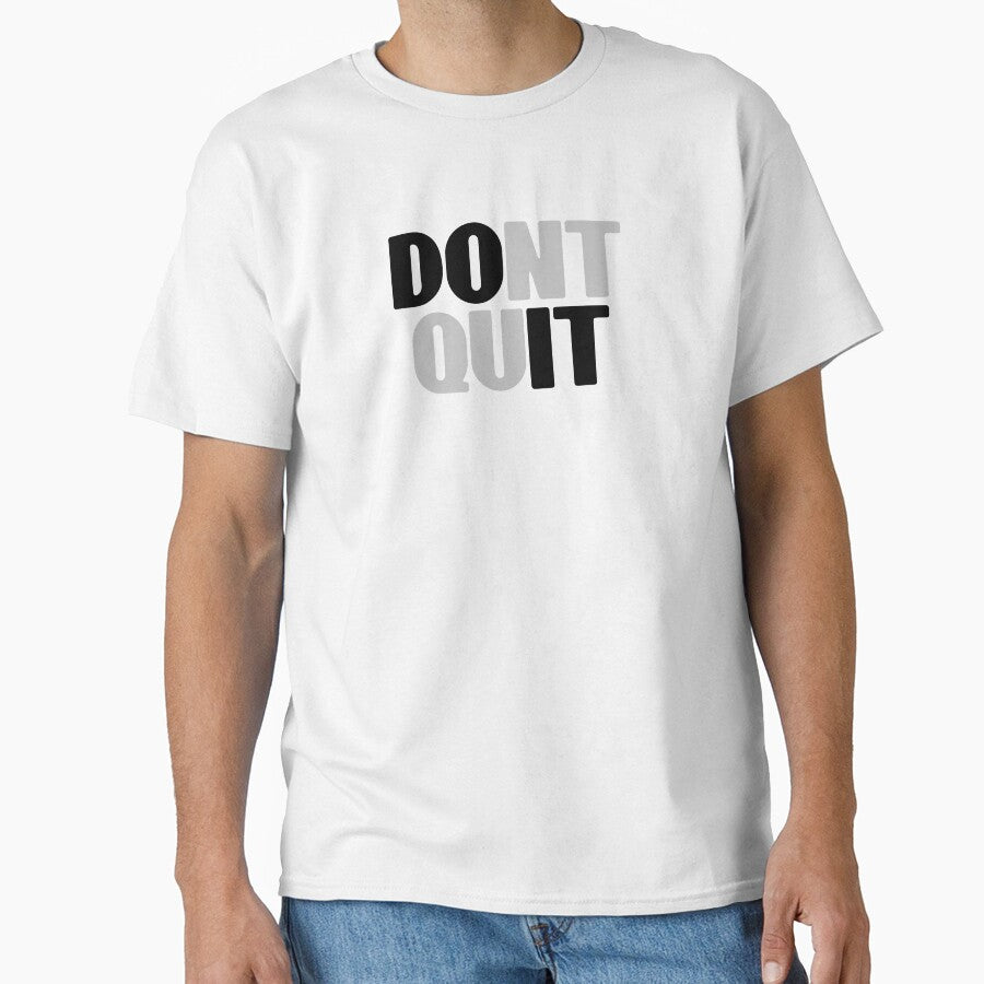 Dont Quit Fitness Graphic Design by QuanJewelry