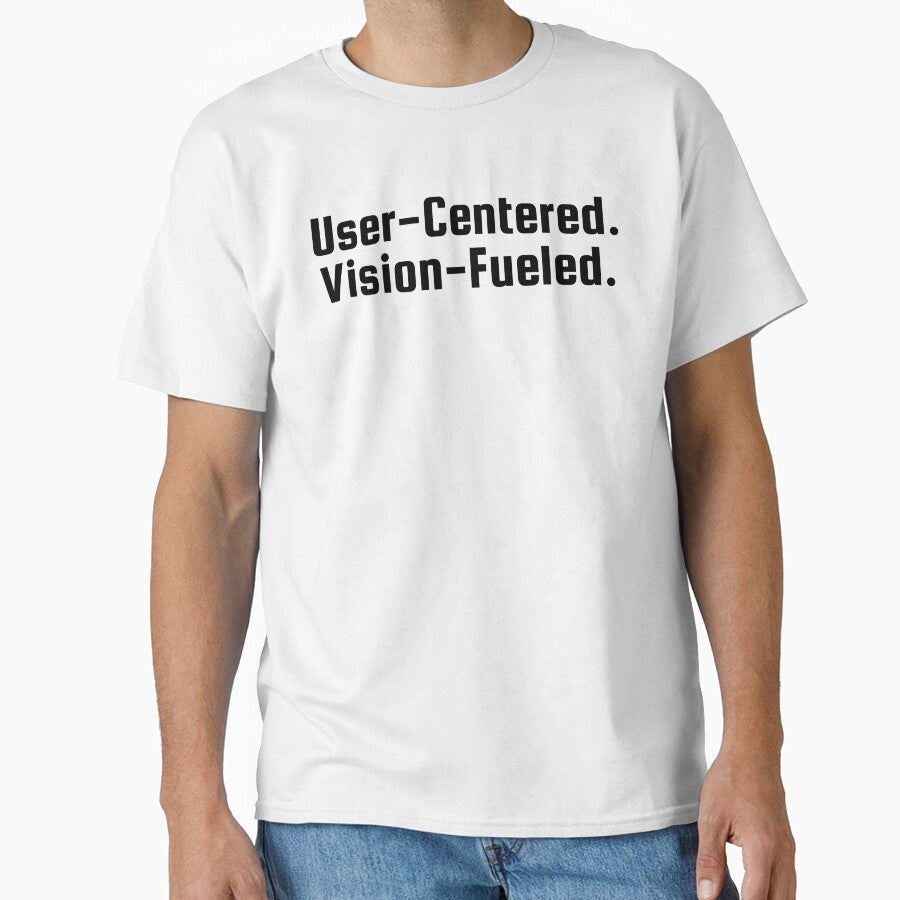 User-Centered. Vision-Fueled. by Ninjacatoff