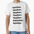 Teacher funny workweek by SVPOD
