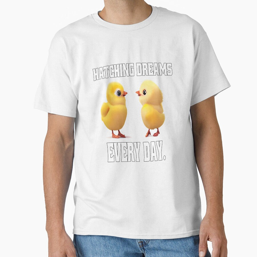 Funny Chicken Farmer Humor Hatching Dreams Every Day by fantasticdesign