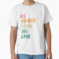 Retro all you need is a Pug dog breed design by 29Bumblebee