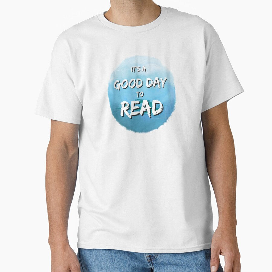 It's a Good Day to Read - Literature Lovers by ThreadlyAndCo