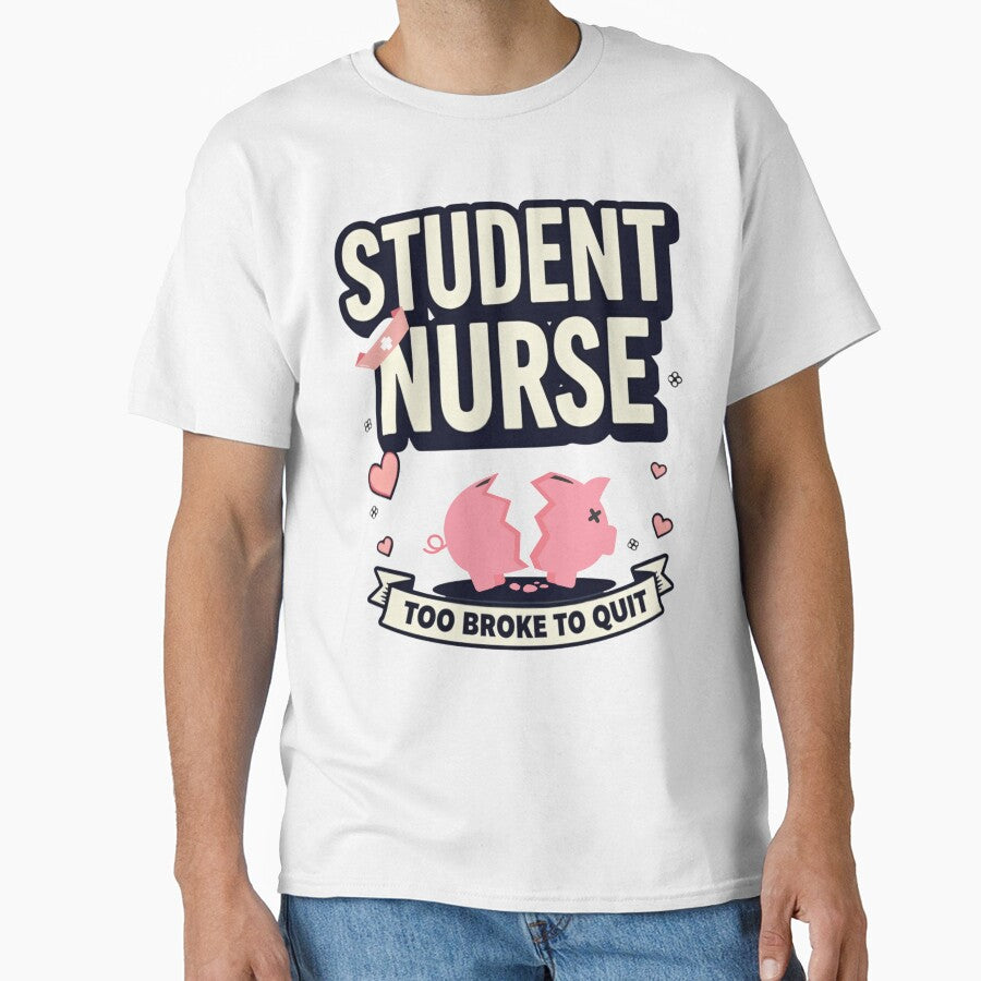 Student Nurse Too Broke To Quit by PerkzPrints