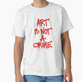 Graffiti Protest Art Is Not A Crime Typography by FriskySloths