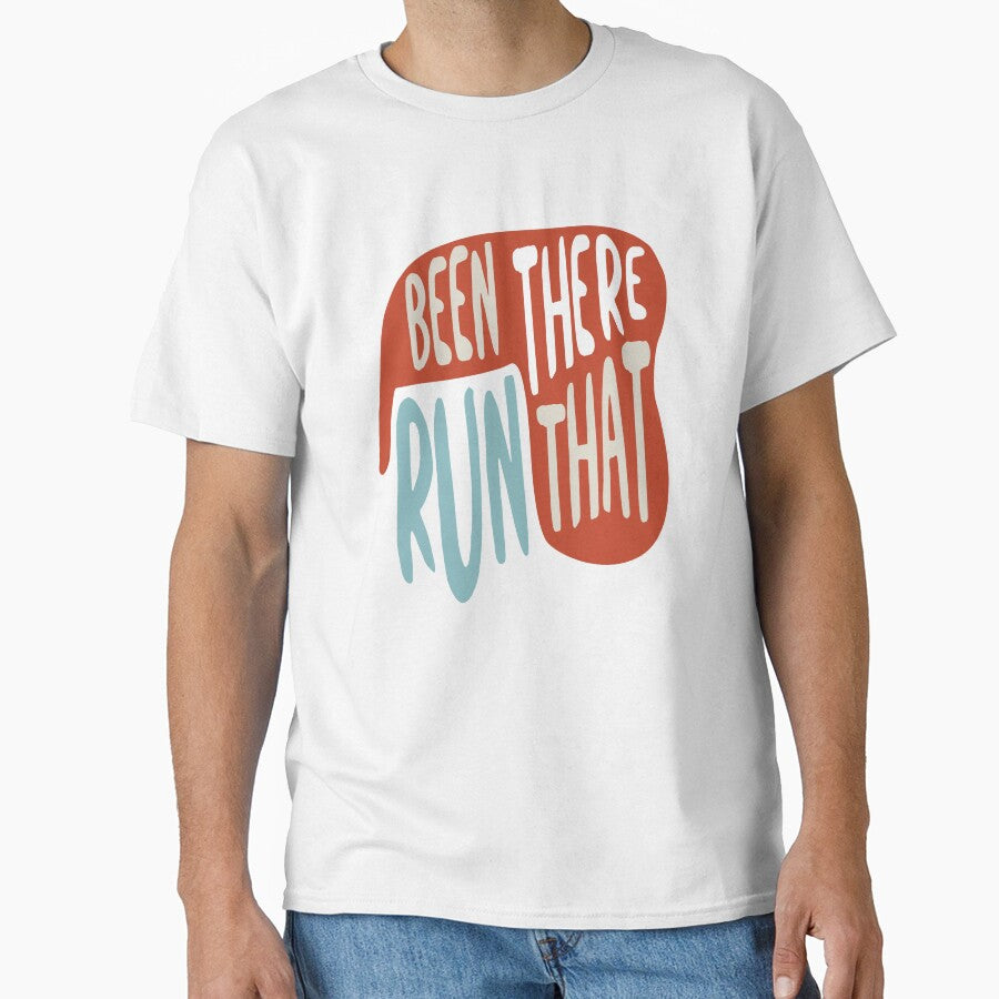 Running Quote Been There Run That by whyitsme