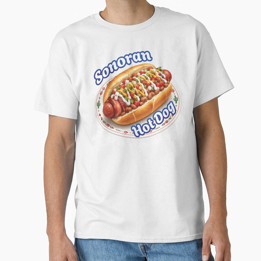Sonoran Hot Dog Food Humor - Arizona Street Food Sonoran State of Mind by merchxwear