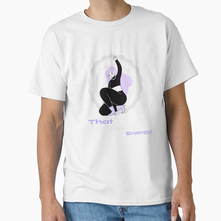 That Girl Energy Tee by Sizoltees