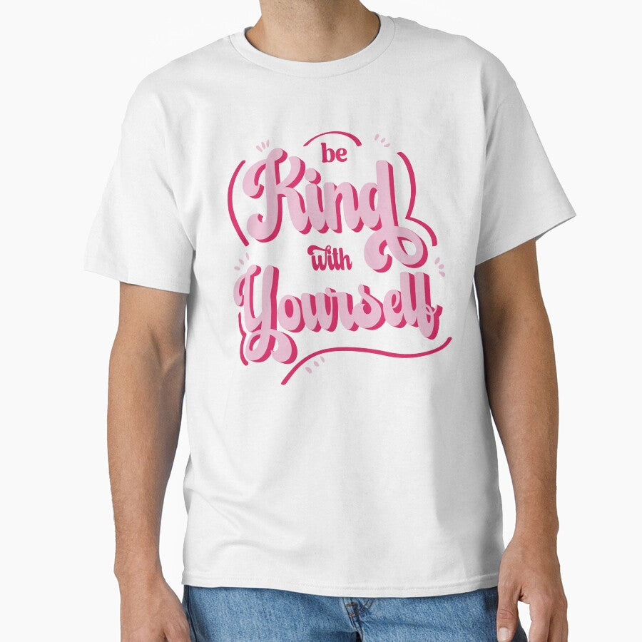 Be kind with yourself by Blissandlove