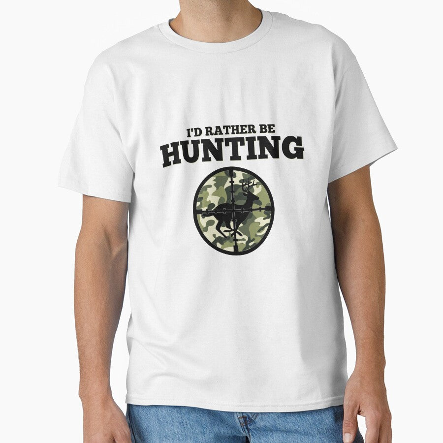 I'd Rather Be Hunting by WaderTees