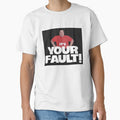 Nikocado Avocado - It_s Your Fault -Funny Unique Design by PIXELFACTION