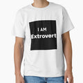 I AM Extrovert by Mywaymylife