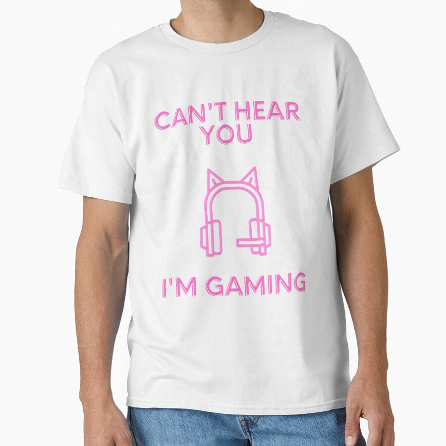 Can't Hear You Im Gaming by Quineveer Alice