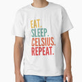 Celsius Crypto Eat Sleep Celsius Repeat by FASHION-LEAD