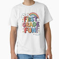 First Grade Fun School by EasyTees4u