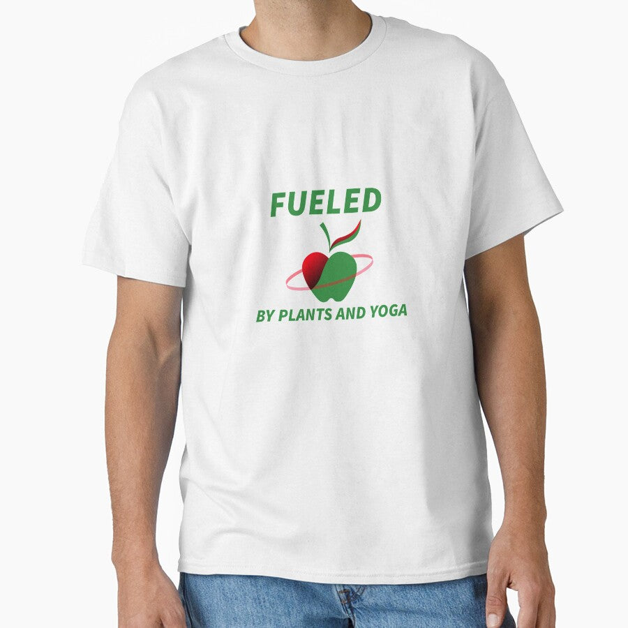 Fueled By Plants And Yoga by RiseandShineTee