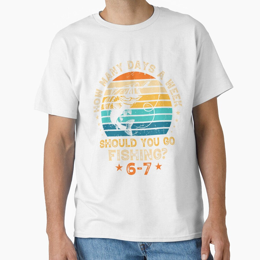 How Many Days A Week Should You Go Fishing 6 7 Fishing Boys by keatnybolho