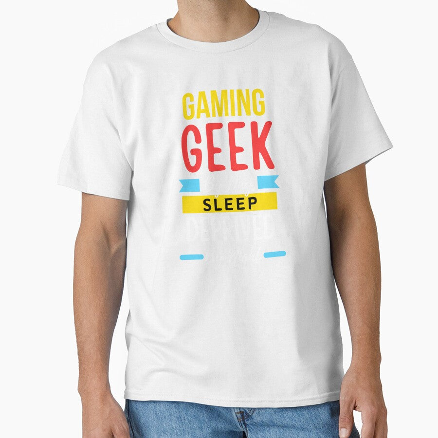 Gaming geek by day sleep deprived by night by annoying-shirts
