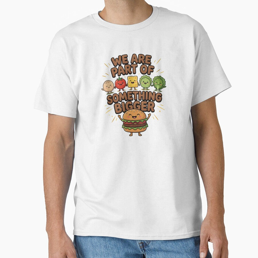 We Are Part Of Something Bigger by TshirtsOnline-