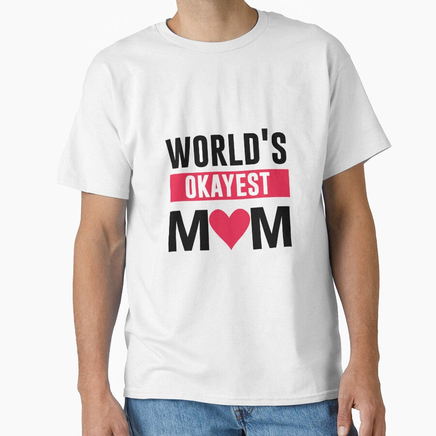 World's Okayest MOM , a gift for MOM by HMMOUCH
