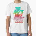 Ombre Color The 80's Were Flippin' Cool, Retro Style Design by TrulyEpoque