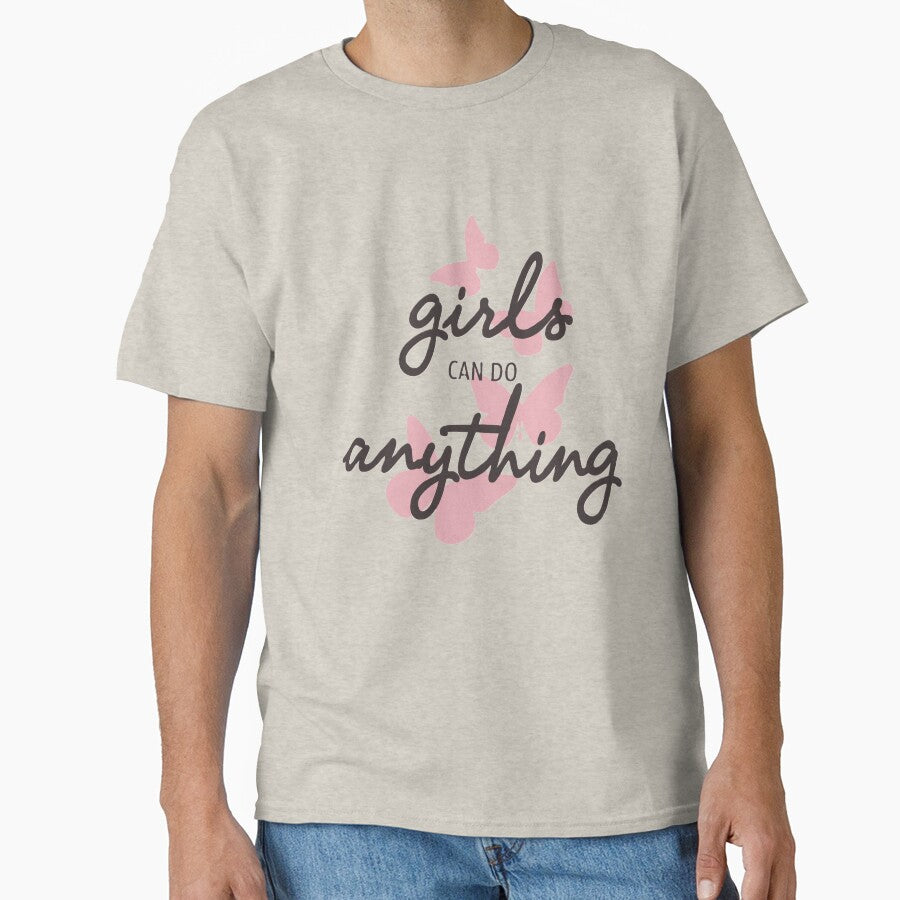 Girls Can Do Anything Butterfly T-Shirt by BeckyBlenders