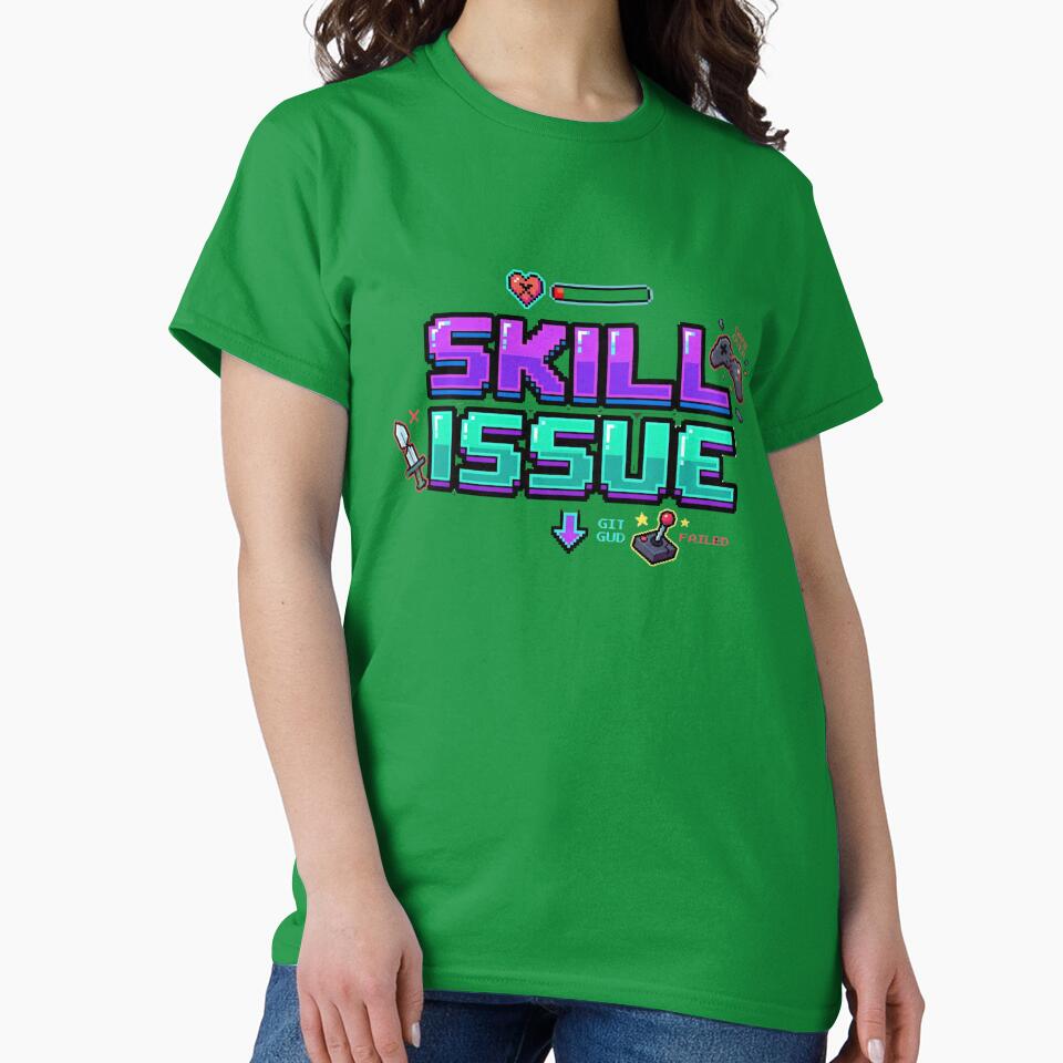 Skill Issue by LevelUpLad