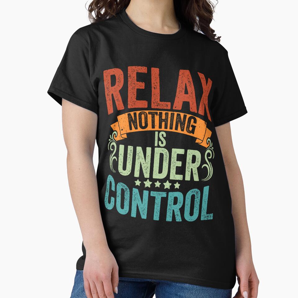 Vintage Nothing Is Under Control Meditation Yoga Enthusiasts by Nessshirts