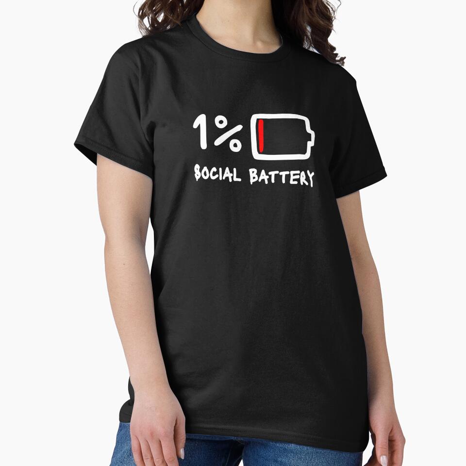 My Social Battery at 1% Low Introvert Energy, Socially Drained  - White by PawaPotto