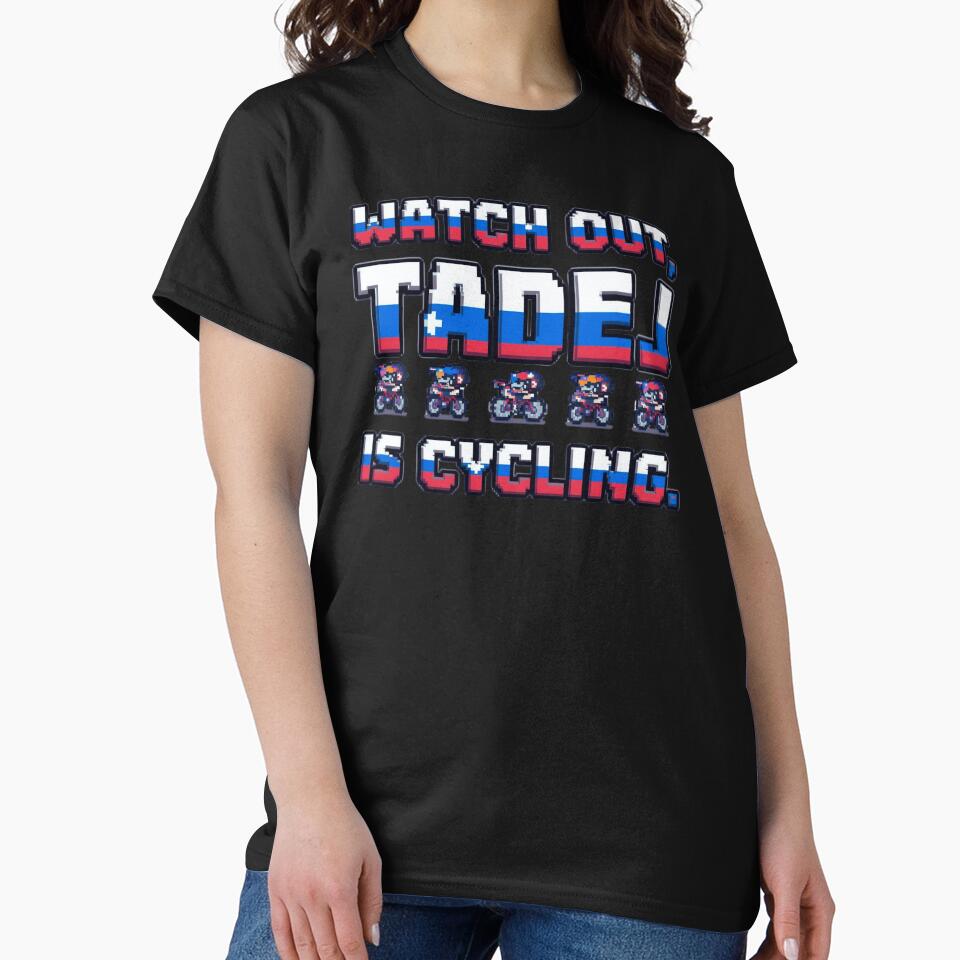 Watch out, Tadej is cycling. by RDproject