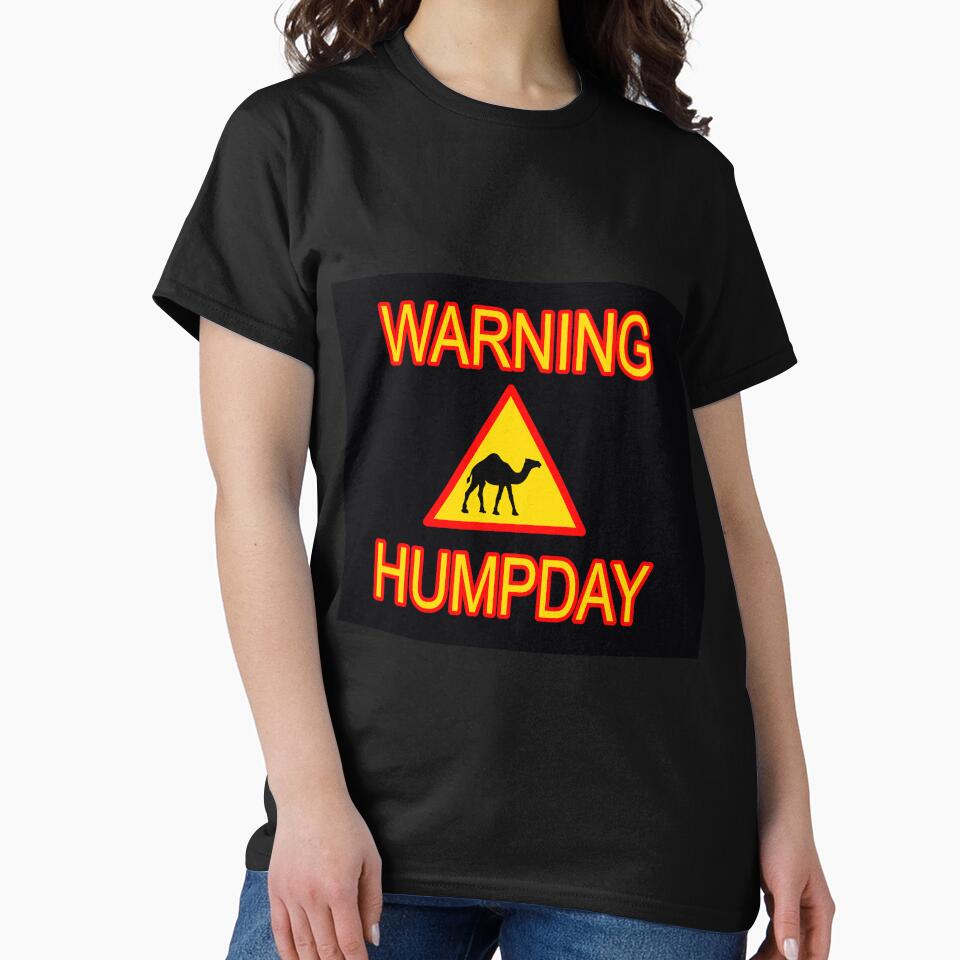 humpday warning Wednesday hump day camel by toastygoat