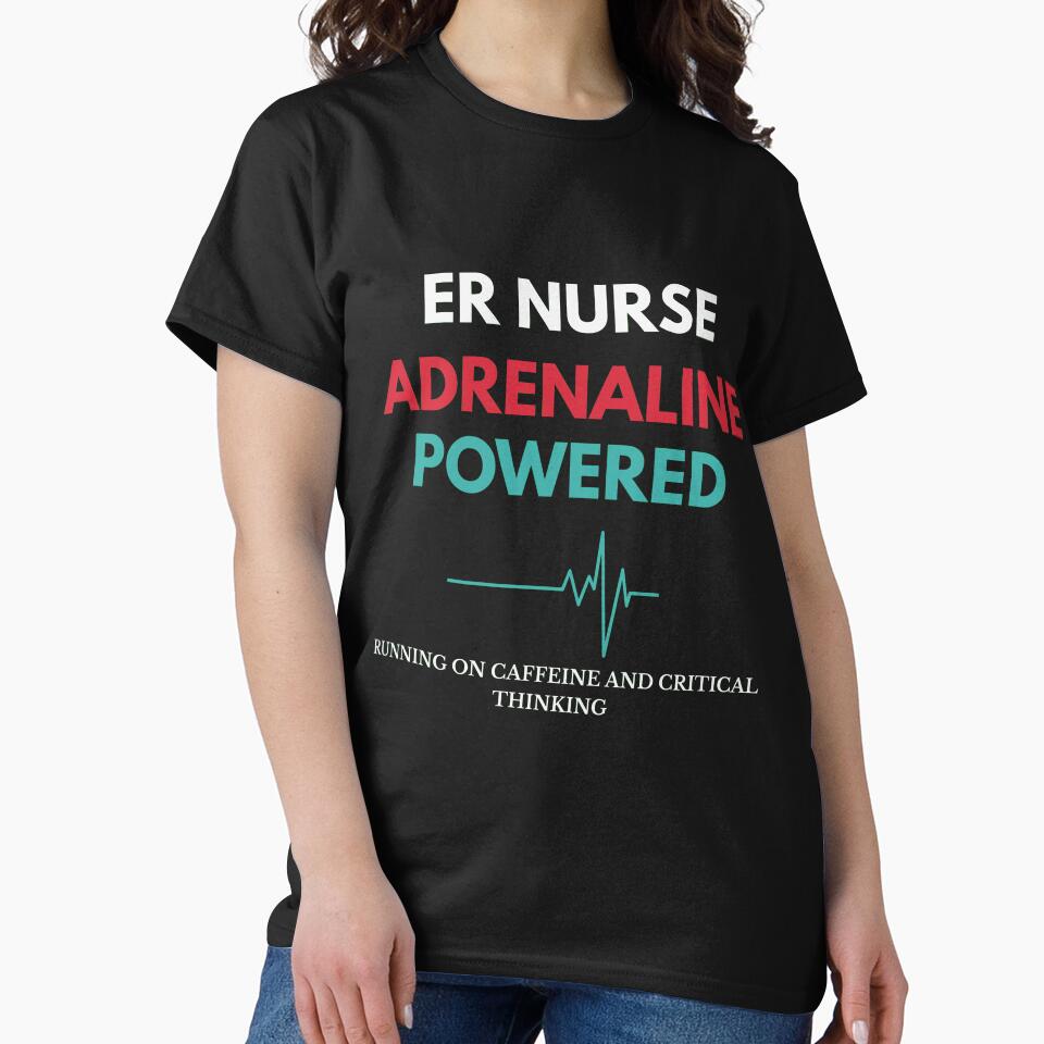 ER Nurse Adrenaline Powered by amndro