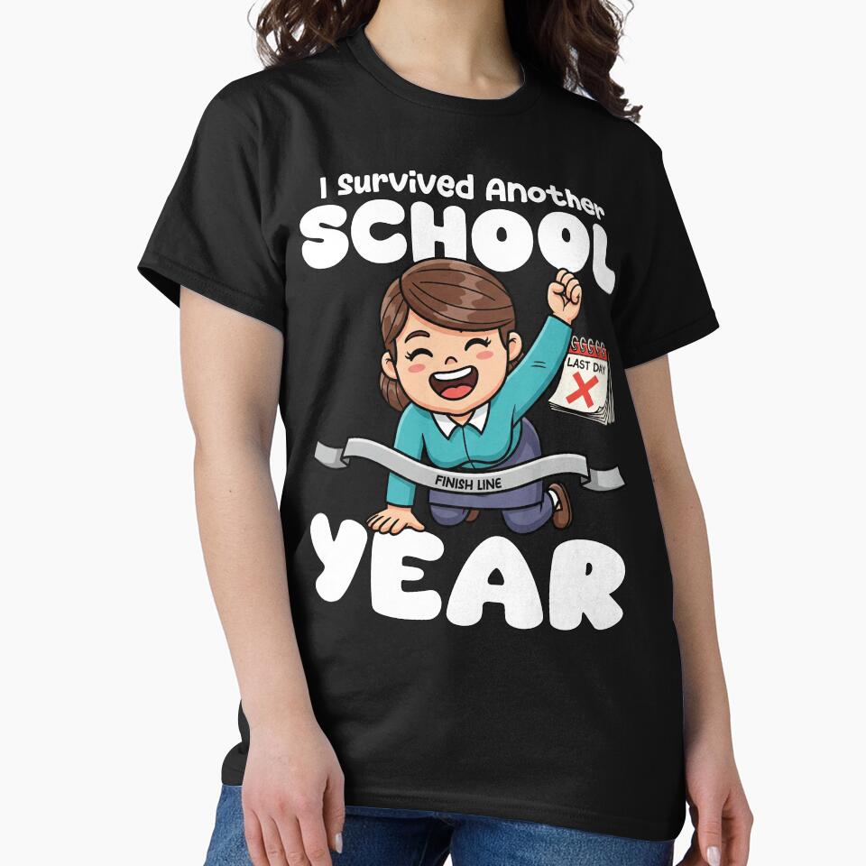 I SURVIVED ANOTHER SCHOOL YEAR - TEACHER GIFT by KEF Custom