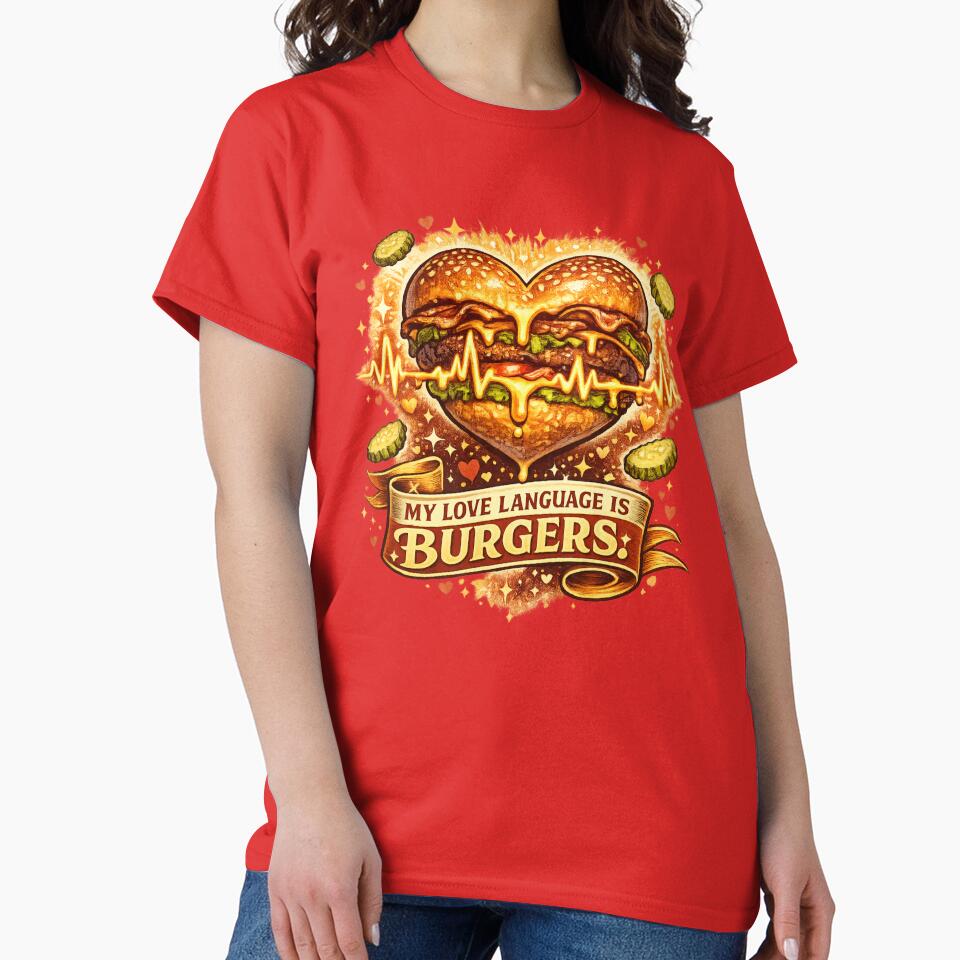 My Love Language Is Burgers: Heartbeat EKG Romance Love Declaration by irfanshikh