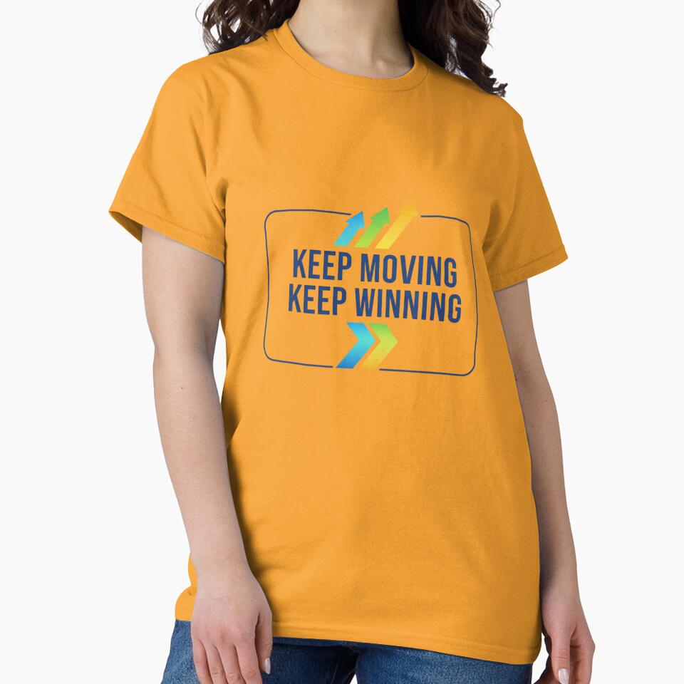 Keep Moving. Keep Winning by MaciejErdon