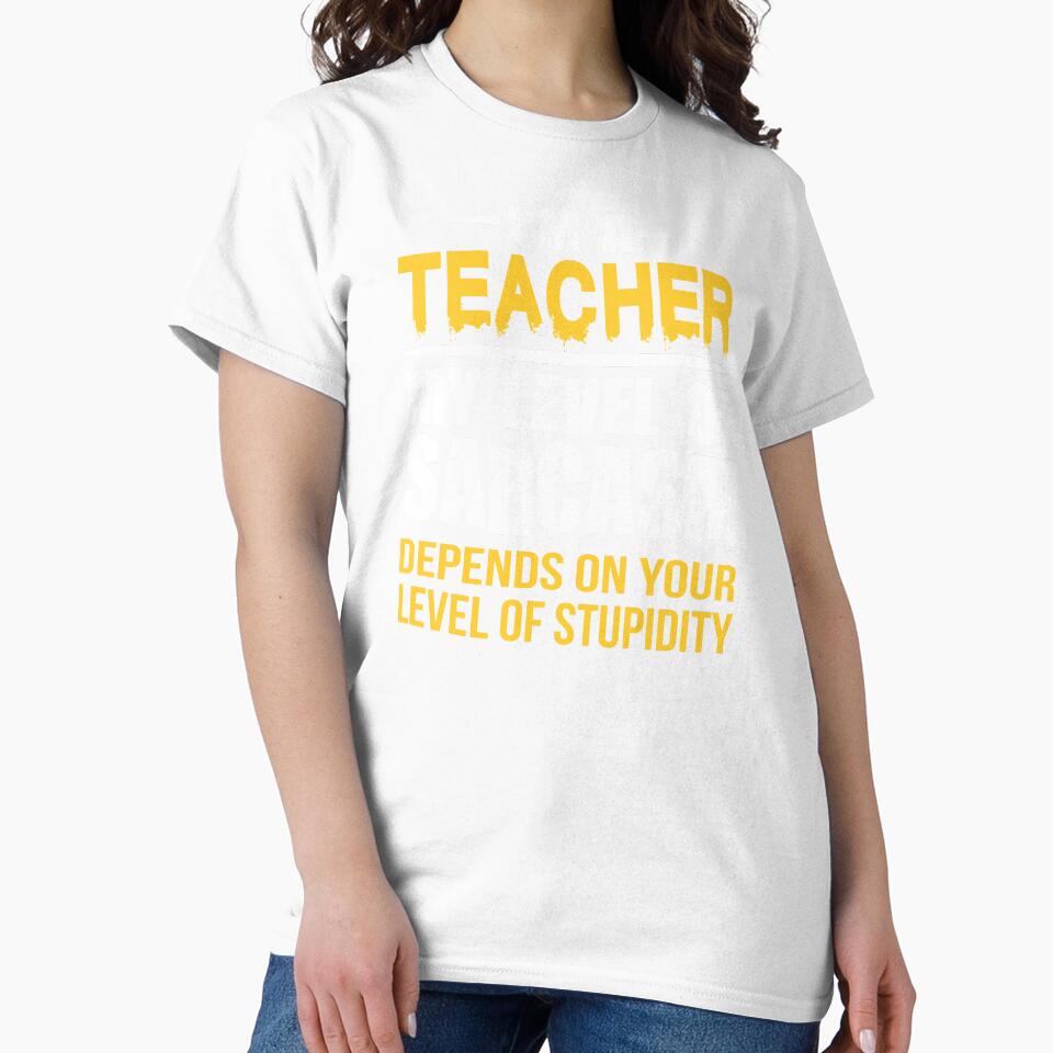 Teacher Sarcastic Quote Funny by funnyguy