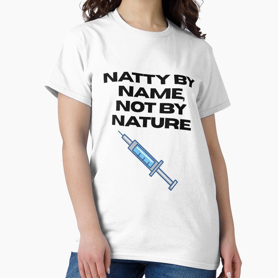 Natty By Name, Not By Nature - Funny Gym Bro Humor by eknoy