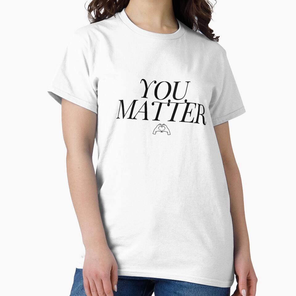 You Matter Mental Health Awareness by FeteDesigns