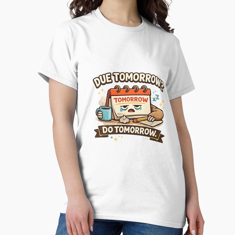 Due Tomorrow, Do Tomorrow by annaartuk