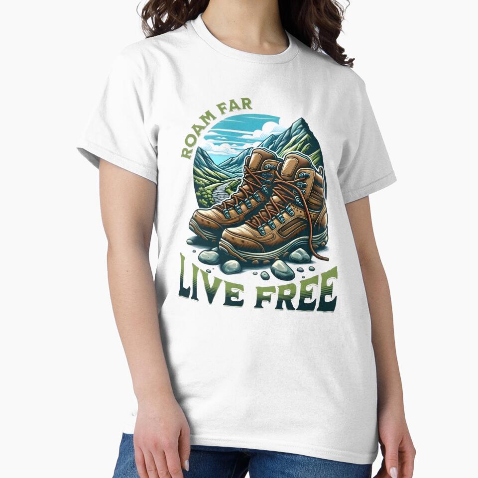 Roam far, live free, cool hiking by Merchattack