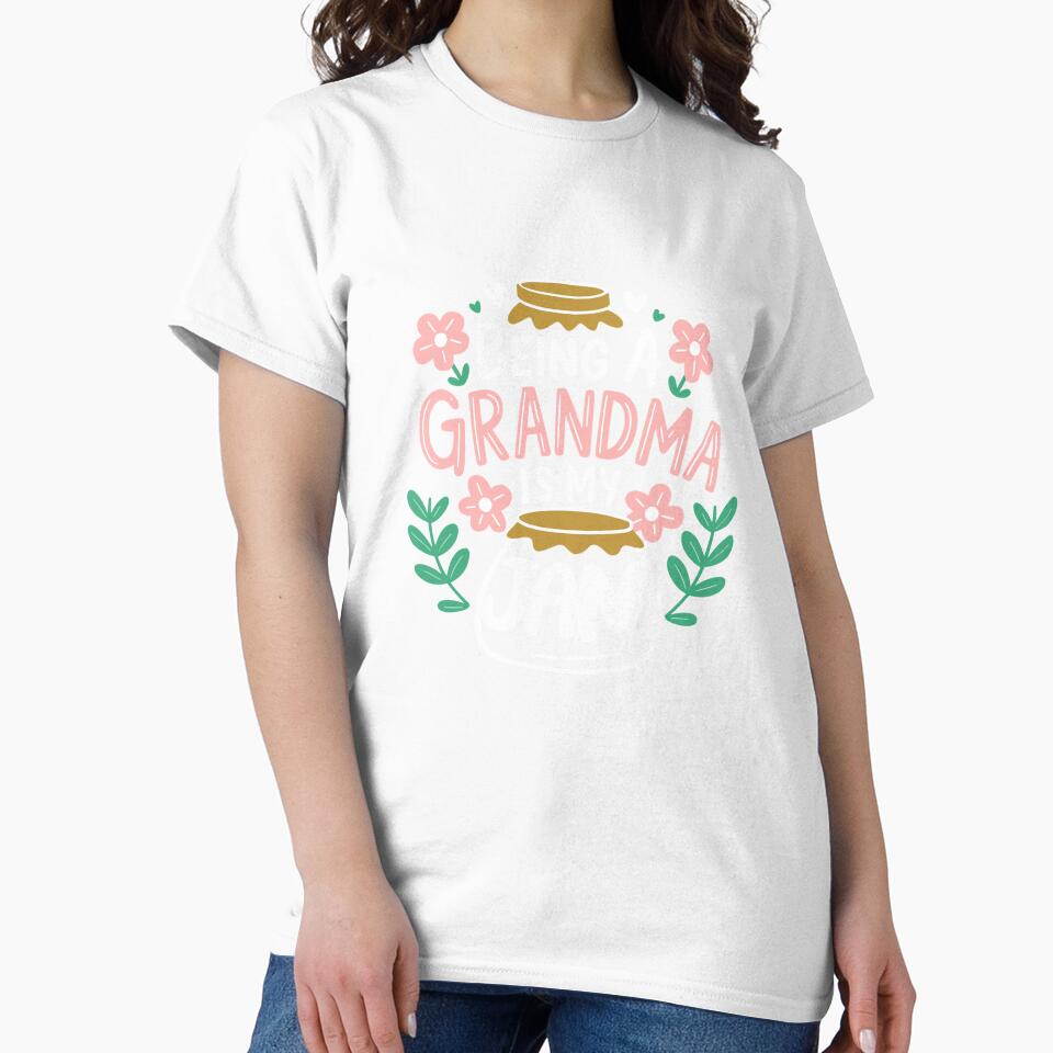 Being A Grandma is My Jam Long Sleeve T-Shirt by KTY-NUSS
