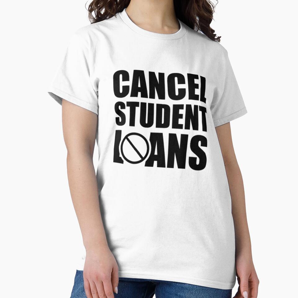 Cancel Student Loans - Student Loan Crisis by Zyphrost ★★★★★ (✔)