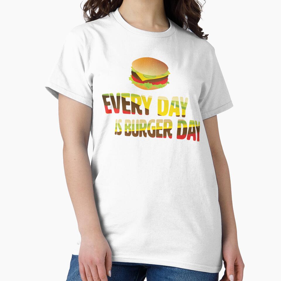Every Day is Burger Day by MyArt-29